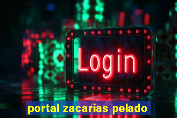 portal zacarias pelado